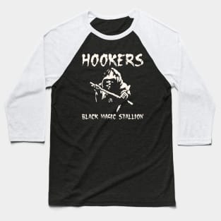 Hookers Black Magic Stallion Baseball T-Shirt